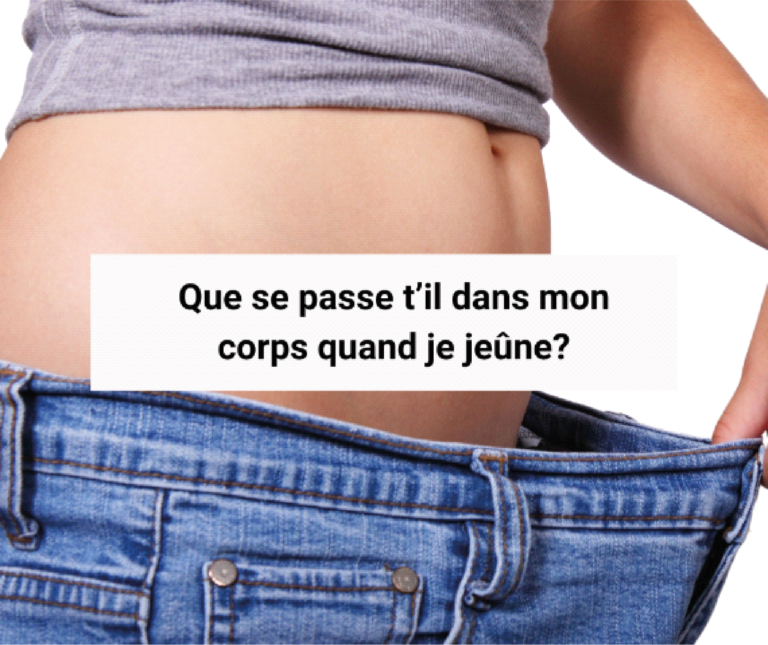 Physiologie du jeûne : mais que se passe-t-il dans mon corps quand je jeûne ?